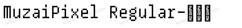MuzaiPixel Regular字体转换